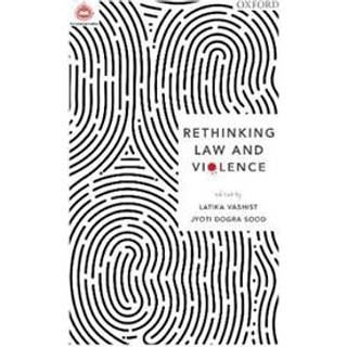 Rethinking Law and Violence