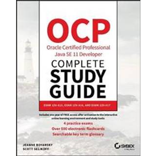 OCP Oracle Certified Professional Java SE 11 Developer Complete Study Guide, Edition 1 (Physical)