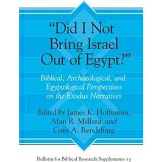 “Did I Not Bring Israel Out of Egypt?”