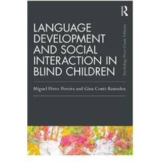 Language Development and Social Interaction in Blind Children