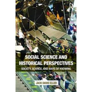 Social Science and Historical Perspectives