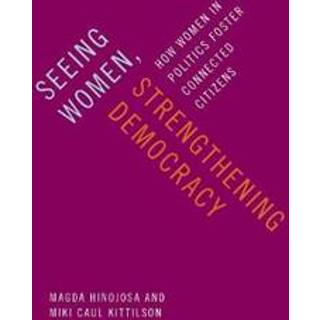 Seeing Women, Strengthening Democracy
