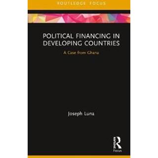Political Financing in Developing Countries