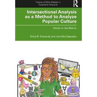 Intersectional Analysis as a Method to Analyze Popular Culture