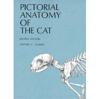 Pictorial Anatomy of the Cat