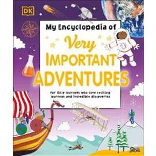 My Encyclopedia of Very Important Adventures