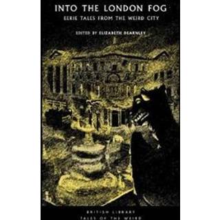 Into the London Fog