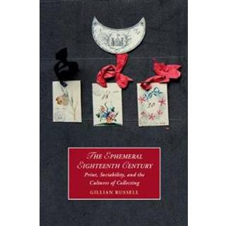 The Ephemeral Eighteenth Century