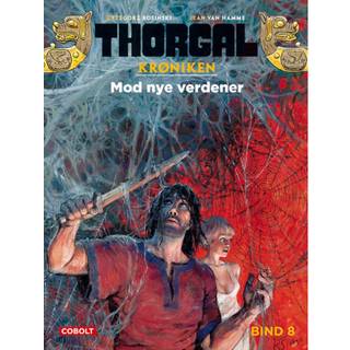 Thorgalkrøniken 8: Mod nye verdener