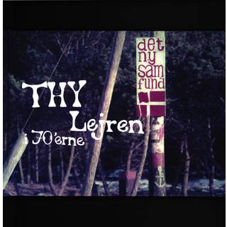 Thy Lejren i 70'erne