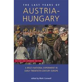 Last Years of Austria-Hungary