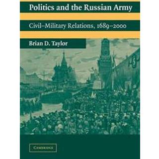 Politics and the Russian Army
