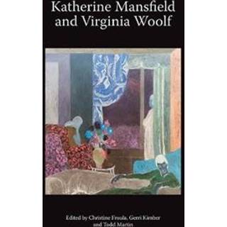 Katherine Mansfield and Virginia Woolf