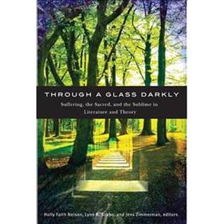 Through a Glass Darkly