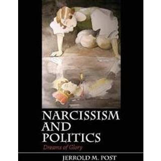 Narcissism and Politics