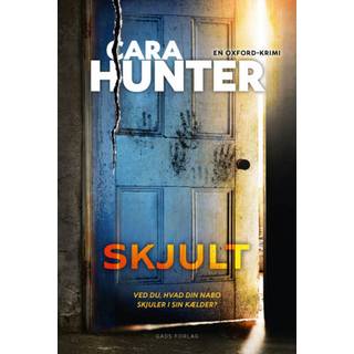 Cara Hunter - Skjult - En Oxford-krimi bind 2