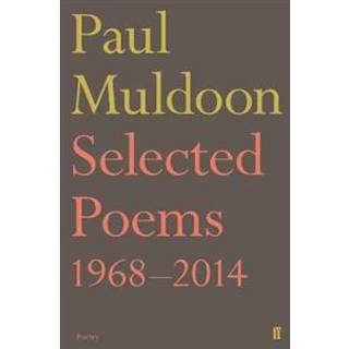 Selected Poems 1968–2014