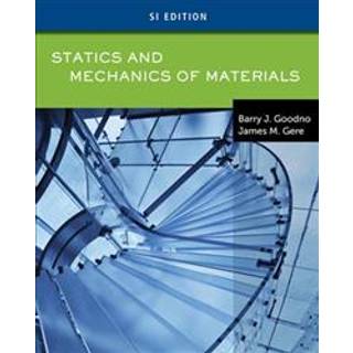 Statics & Mechanics of Materials, SI Edition