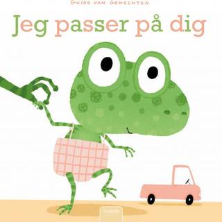 Jeg passer på dig af Guido Van Genechten |