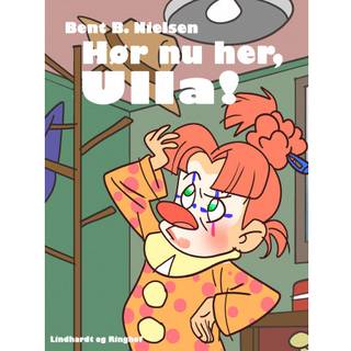 Hør nu her, Ulla!