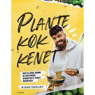 Gaz Oakley - Plantekøkkenet