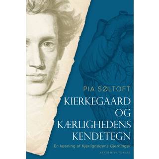 Kierkegaard og kærlighedens kendetegn