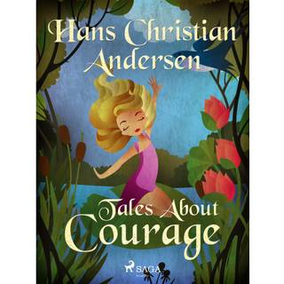 Tales About Courage