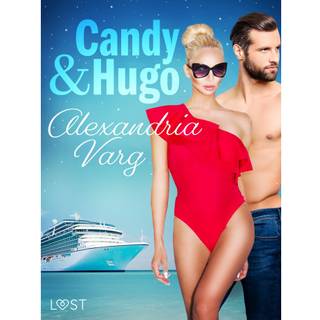 Candy and Hugo - Erotic Short Story