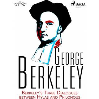 Berkeley’s Three Dialogues between Hylas and Philonous