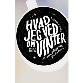 Hvad jeg ved om Vinter