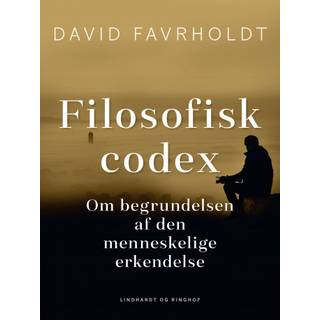 Filosofisk codex. Om begrundelsen af den menneskelige erkendelse