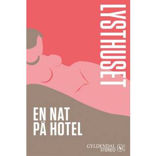 Lysthuset - En nat på hotel