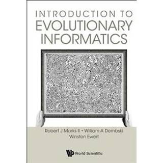 Introduction To Evolutionary Informatics