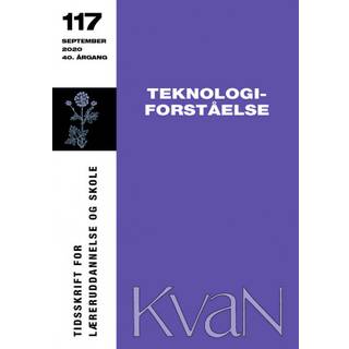 Kvan 117: Teknologiforståelse
