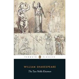 The Two Noble Kinsmen