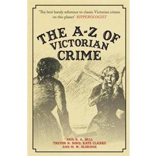 The A-Z of Victorian Crime