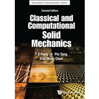 Classical And Computational Solid Mechanics
