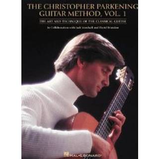The Christopher Parkening Guitar Method Vol. 1