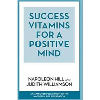 Success Vitamins for a Positive Mind