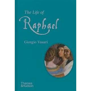 The Life of Raphael