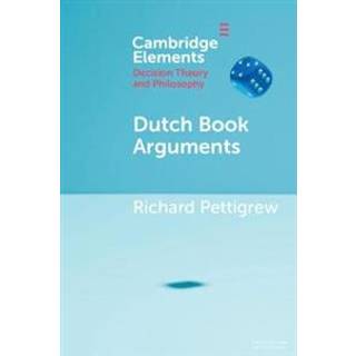 Dutch Book Arguments