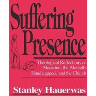 Suffering Presence