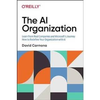 The AI Organization