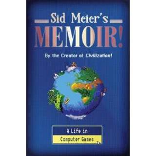 Sid Meier's Memoir!