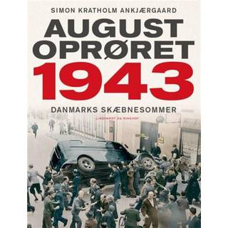 Simon Ankjærgaard - Augustoprøret 1943