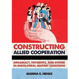 Constructing Allied Cooperation