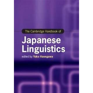 The Cambridge Handbook of Japanese Linguistics