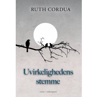 Uvirkelighedens stemme