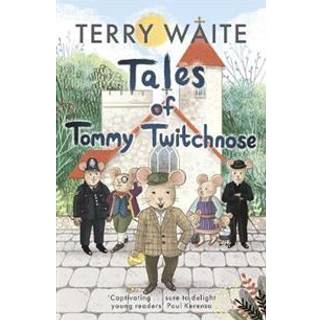 Tales of Tommy Twitchnose