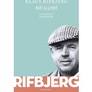 Rif (jeg) Rif af Klaus Rifbjerg